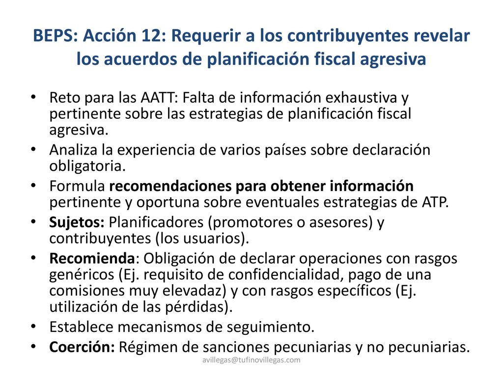BEPS: Acción 12: Requerir a los contribuyentes revelar los acuerdos de planificación fiscal agresiva