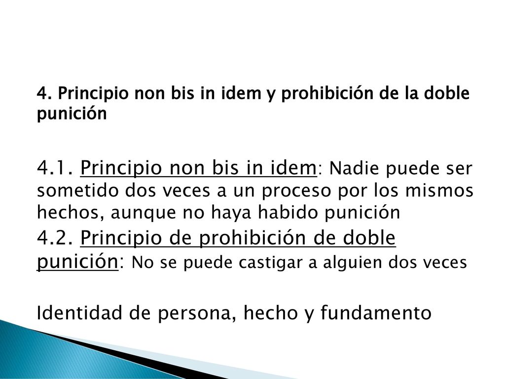 4. Principio non bis in idem y prohibición de la doble punición