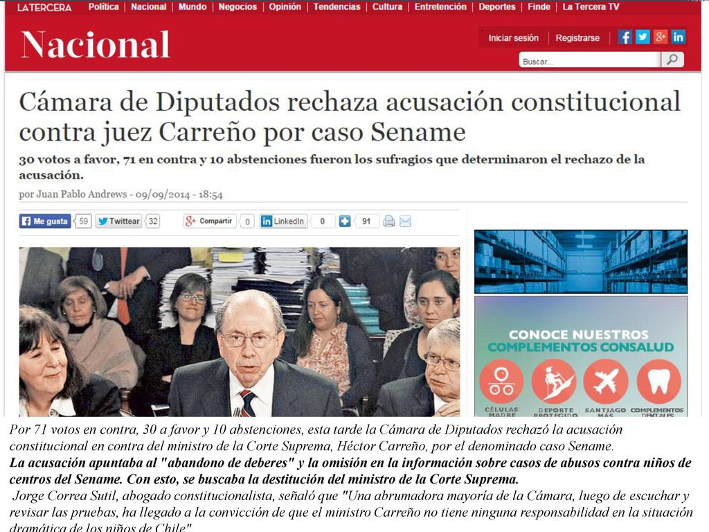 Por 71 votos en contra, 30 a favor y 10 abstenciones, esta tarde la Cámara de Diputados rechazó la acusación constitucional en contra del ministro de la Corte Suprema, Héctor Carreño, por el denominado caso Sename.
