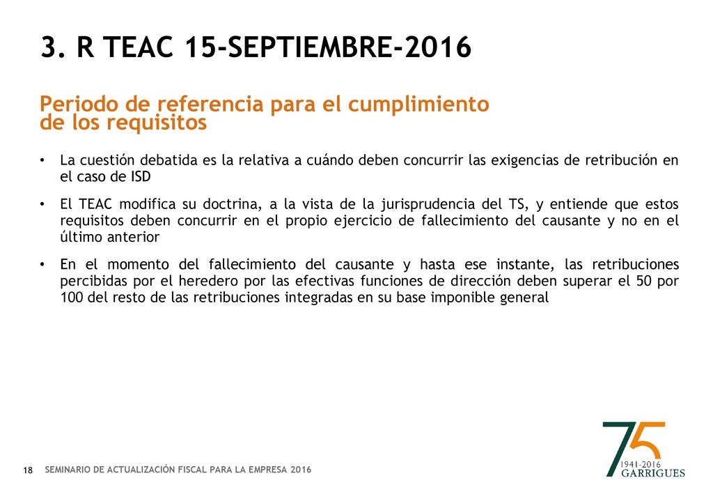 3. R teac 15-septiembre-2016 Periodo de referencia para el cumplimiento de los requisitos.