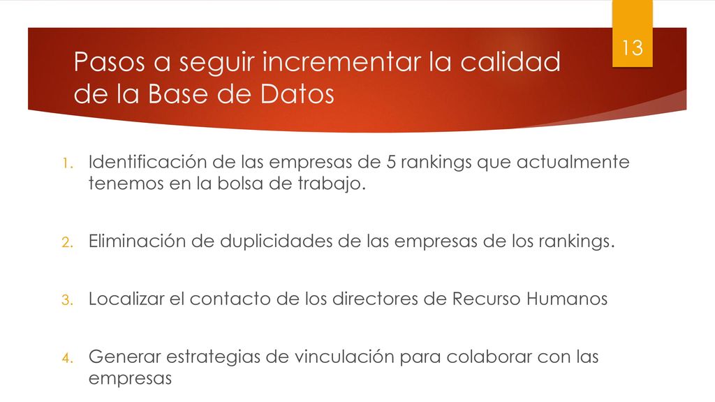 Pasos a seguir incrementar la calidad de la Base de Datos
