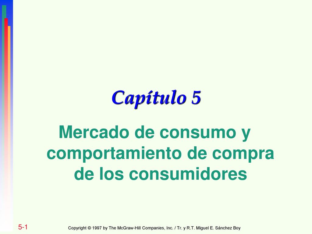 Mercado de consumo y comportamiento de compra de los consumidores