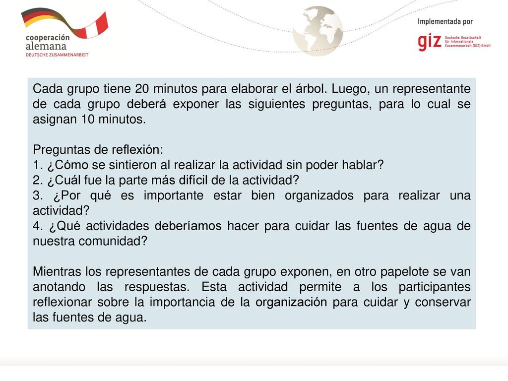 Cada grupo tiene 20 minutos para elaborar el árbol