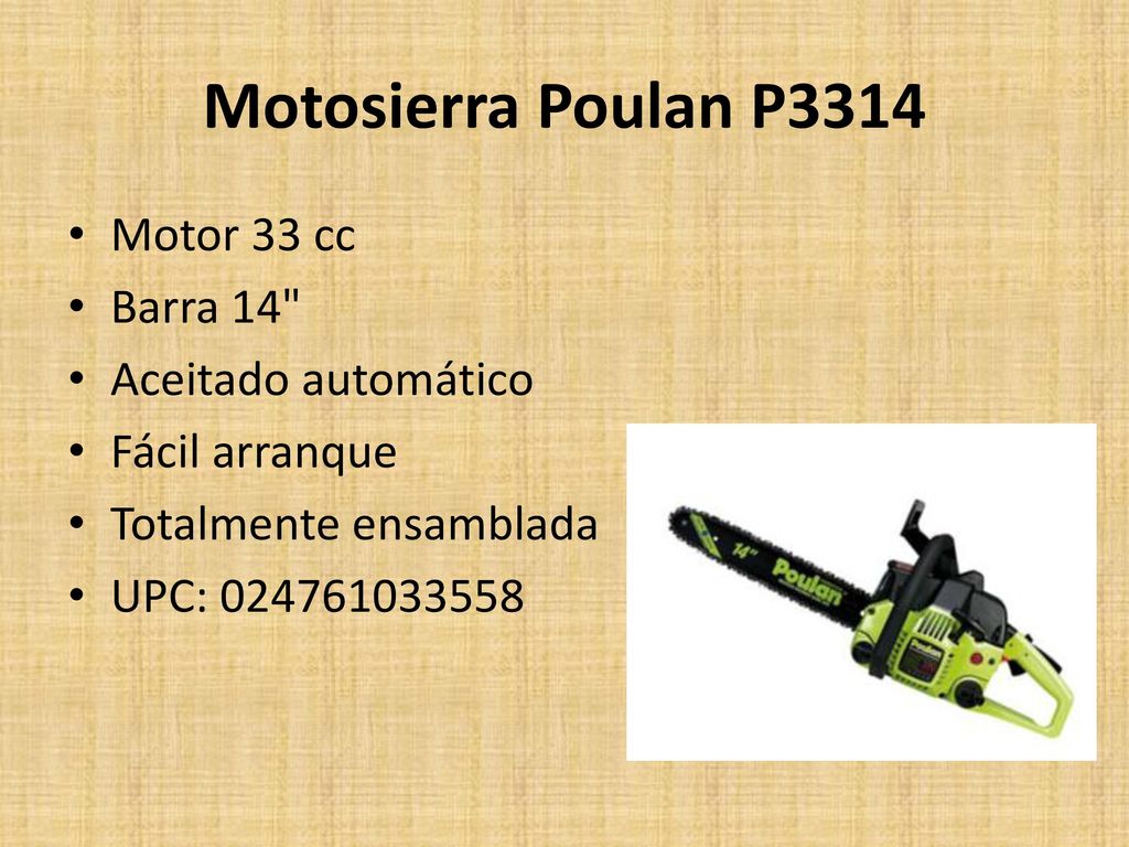 Motosierra Poulan P3314 Motor 33 cc Barra 14 Aceitado automático