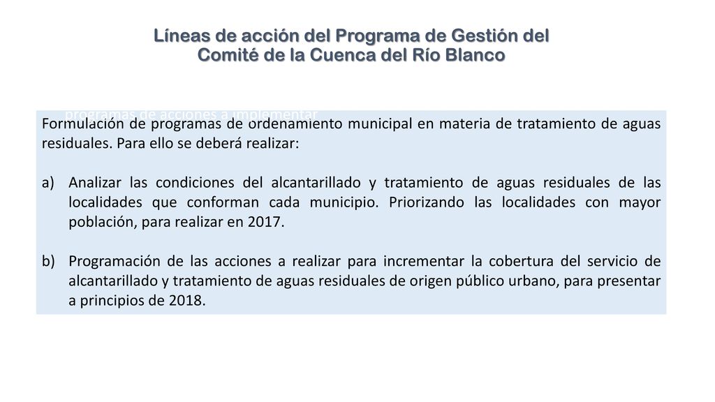 Líneas de acción del Programa de Gestión del Comité de la Cuenca del Río Blanco