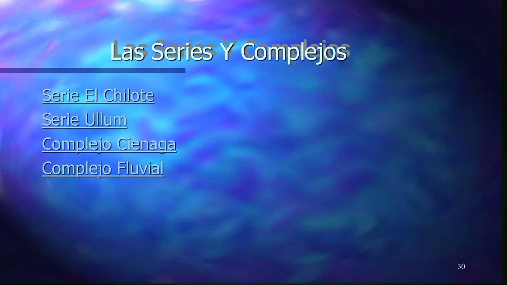 Las Series Y Complejos Serie El Chilote Serie Ullum Complejo Cienaga
