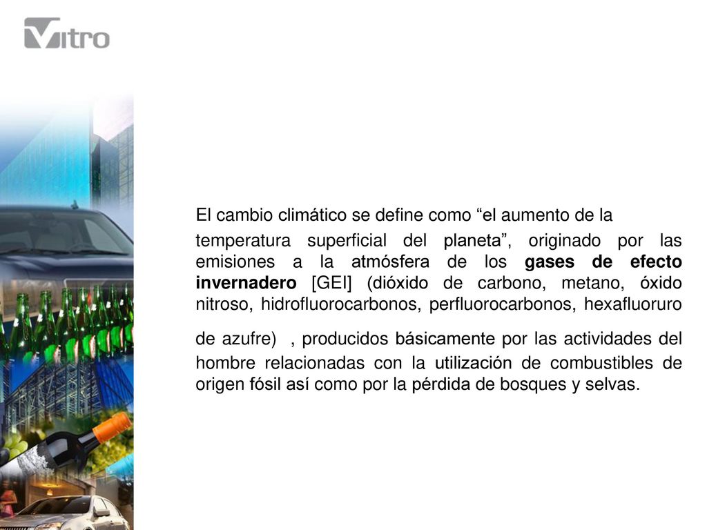 El cambio climático se define como el aumento de la