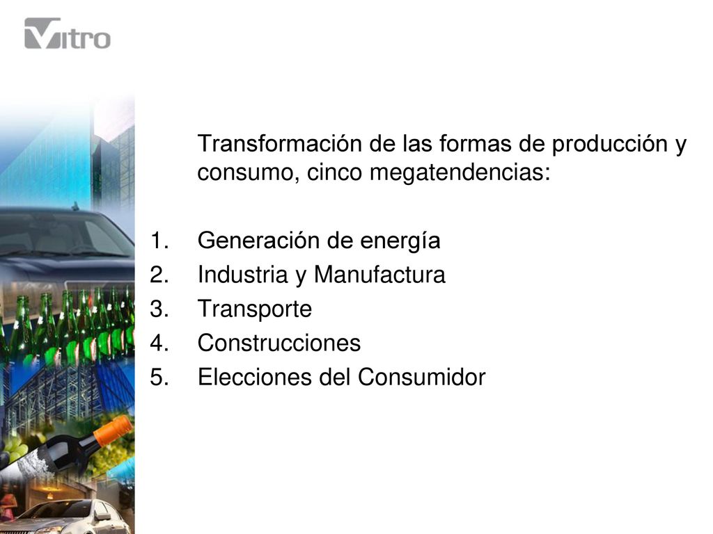 Transformación de las formas de producción y consumo, cinco megatendencias: