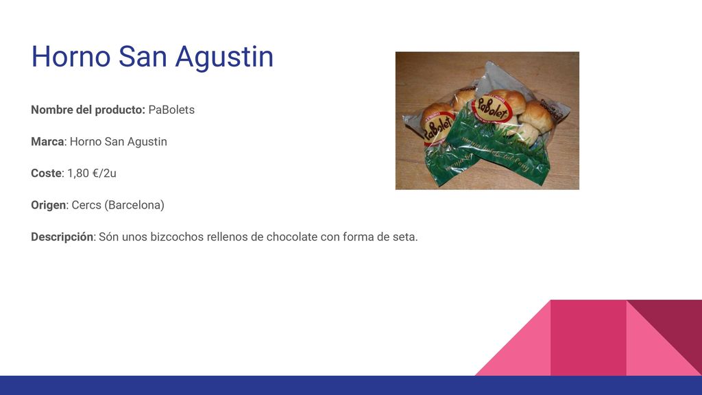 Horno San Agustin Nombre del producto: PaBolets
