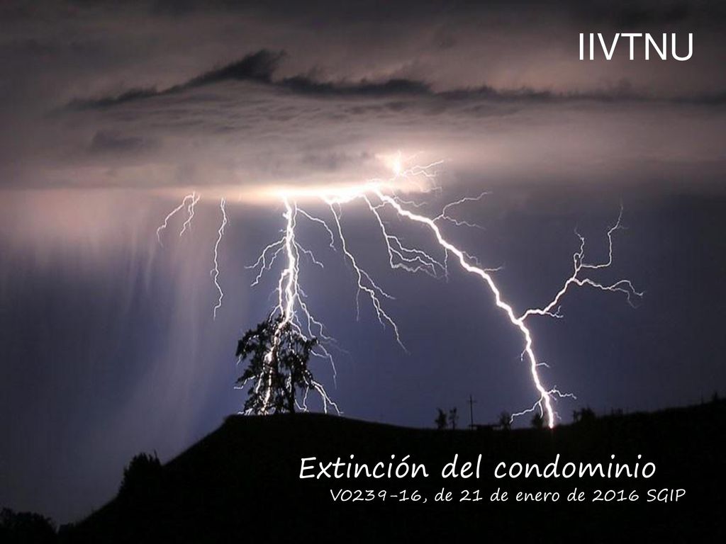 IIVTNU Extinción del condominio V , de 21 de enero de 2016 SGIP