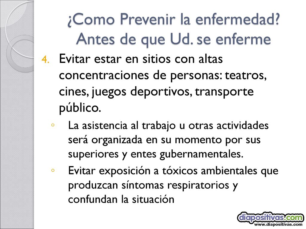 ¿Como Prevenir la enfermedad Antes de que Ud. se enferme