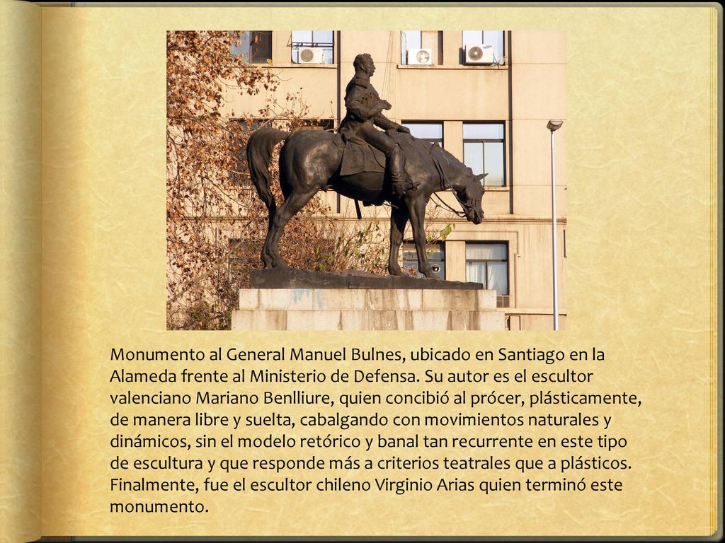 Monumento al General Manuel Bulnes, ubicado en Santiago en la Alameda frente al Ministerio de Defensa.