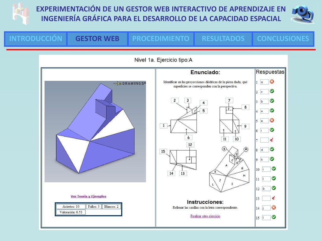EXPERIMENTACIÓN DE UN GESTOR WEB INTERACTIVO DE APRENDIZAJE EN INGENIERÍA GRÁFICA PARA EL DESARROLLO DE LA CAPACIDAD ESPACIAL