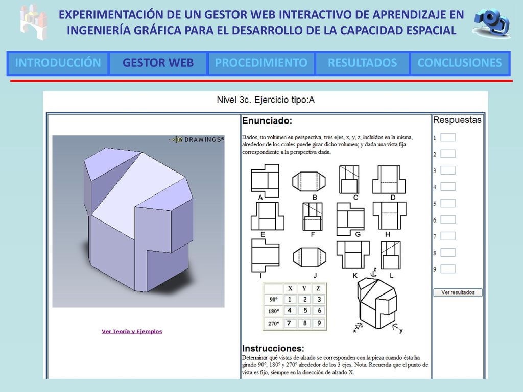 EXPERIMENTACIÓN DE UN GESTOR WEB INTERACTIVO DE APRENDIZAJE EN INGENIERÍA GRÁFICA PARA EL DESARROLLO DE LA CAPACIDAD ESPACIAL