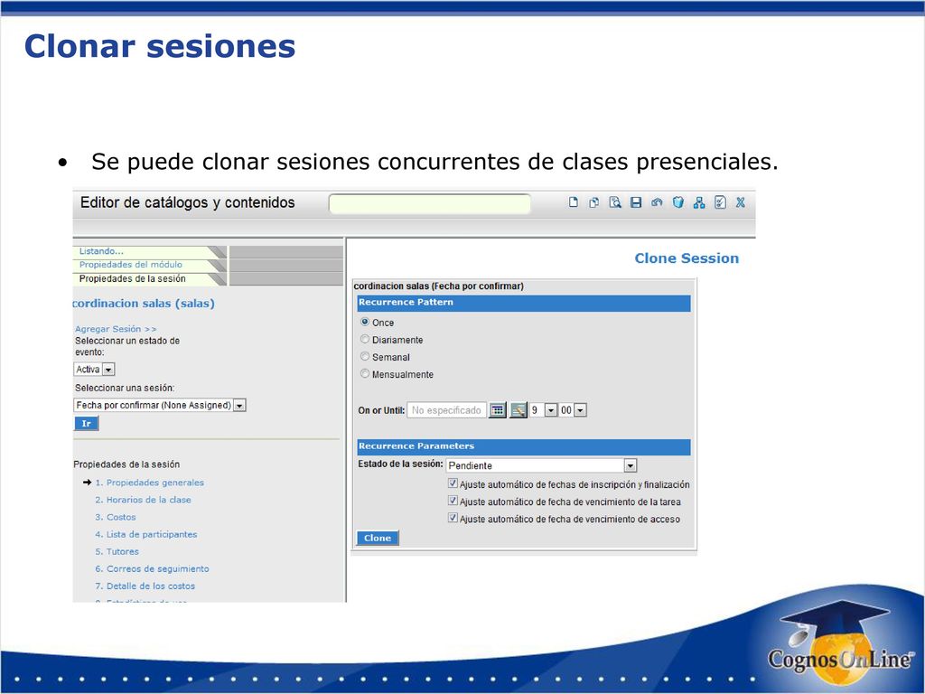 Clonar sesiones Se puede clonar sesiones concurrentes de clases presenciales.
