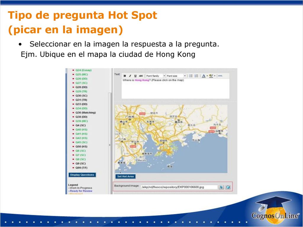 Tipo de pregunta Hot Spot (picar en la imagen)