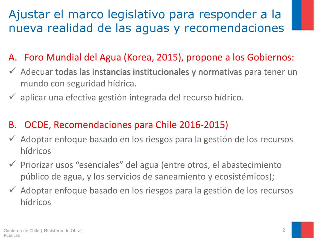 Ajustar el marco legislativo para responder a la nueva realidad de las aguas y recomendaciones
