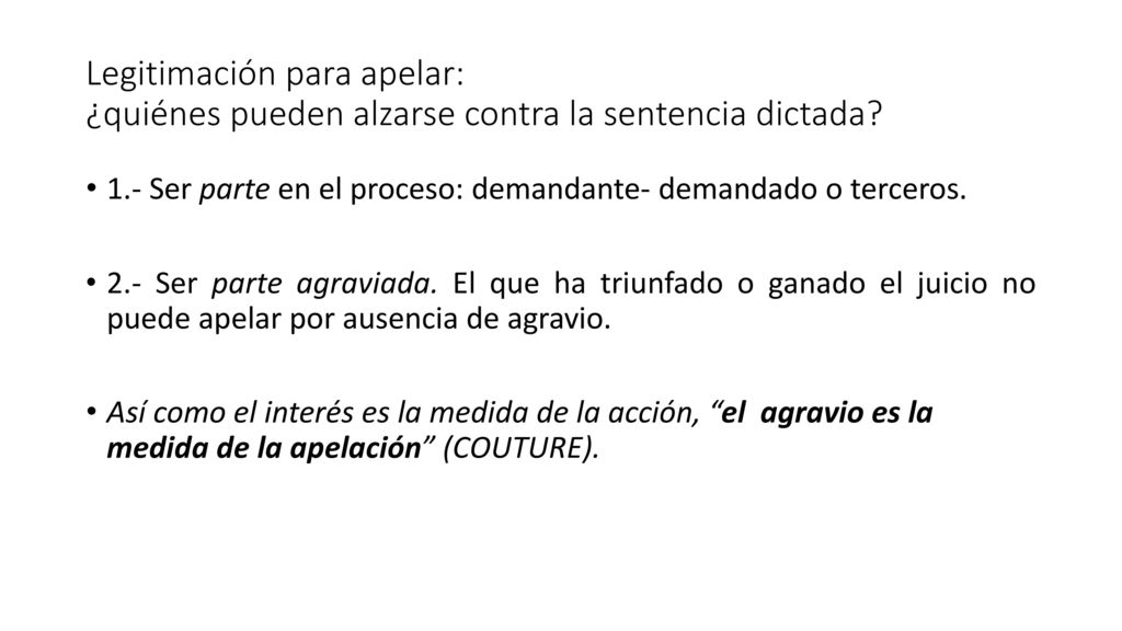 Legitimación para apelar: ¿quiénes pueden alzarse contra la sentencia dictada