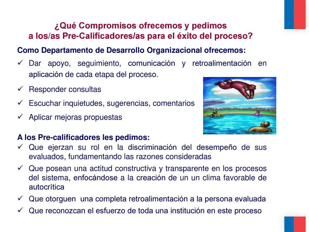 ¿Qué Compromisos ofrecemos y pedimos a los/as Pre-Calificadores/as para el éxito del proceso