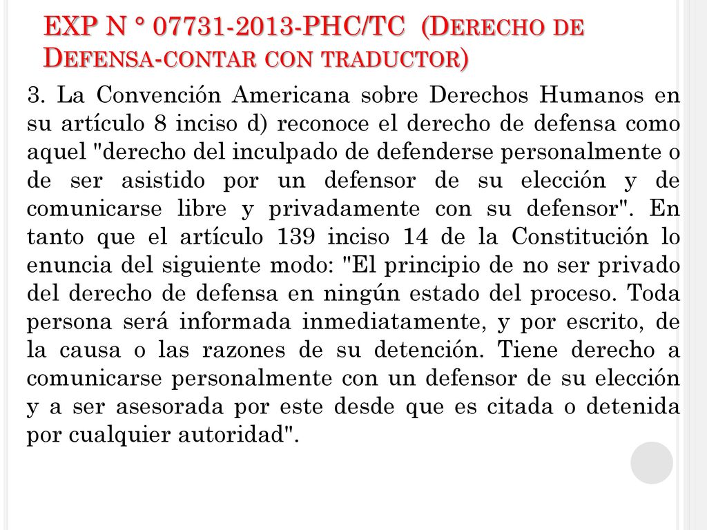 EXP N ° PHC/TC (Derecho de Defensa-contar con traductor)