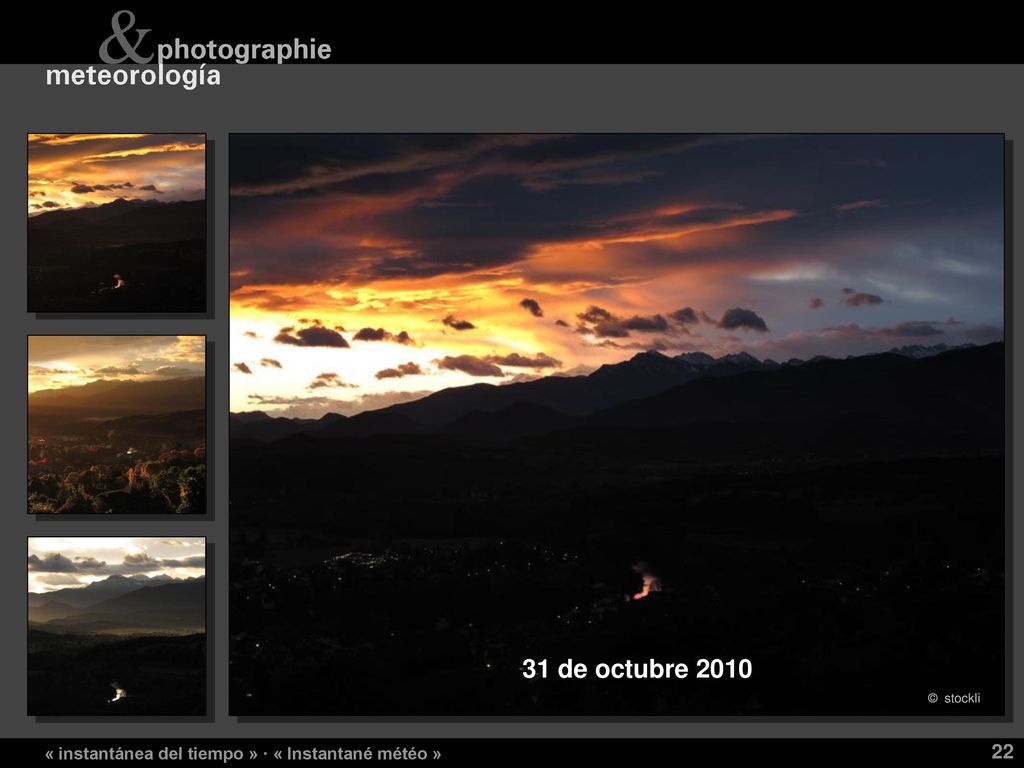 31 de octubre 2010 « instantánea del tiempo » · « Instantané météo »