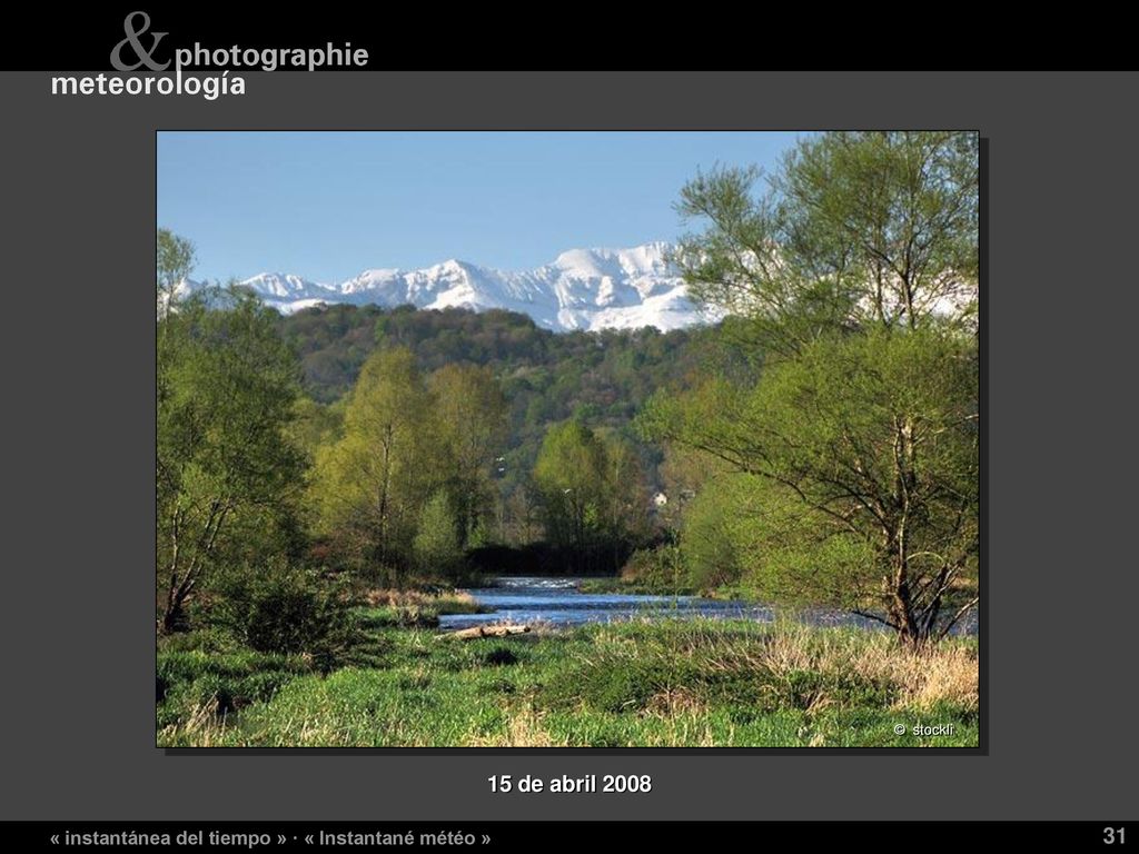 15 de abril 2008 « instantánea del tiempo » · « Instantané météo »