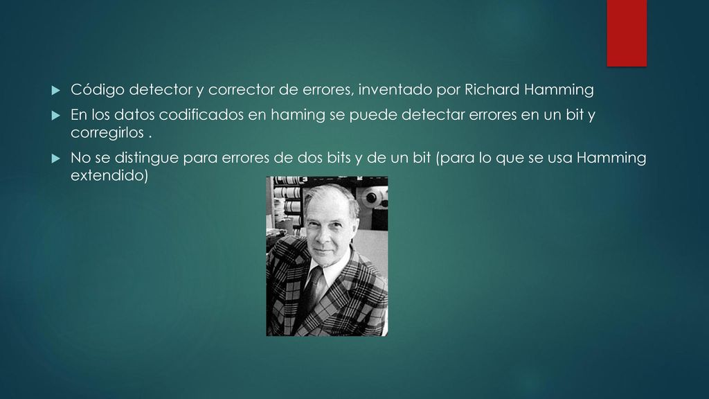 Código detector y corrector de errores, inventado por Richard Hamming