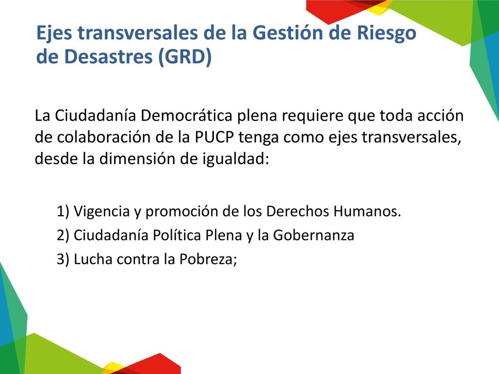Ejes transversales de la Gestión de Riesgo de Desastres (GRD)