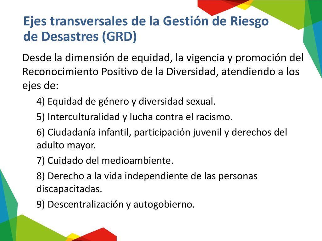 Ejes transversales de la Gestión de Riesgo de Desastres (GRD)