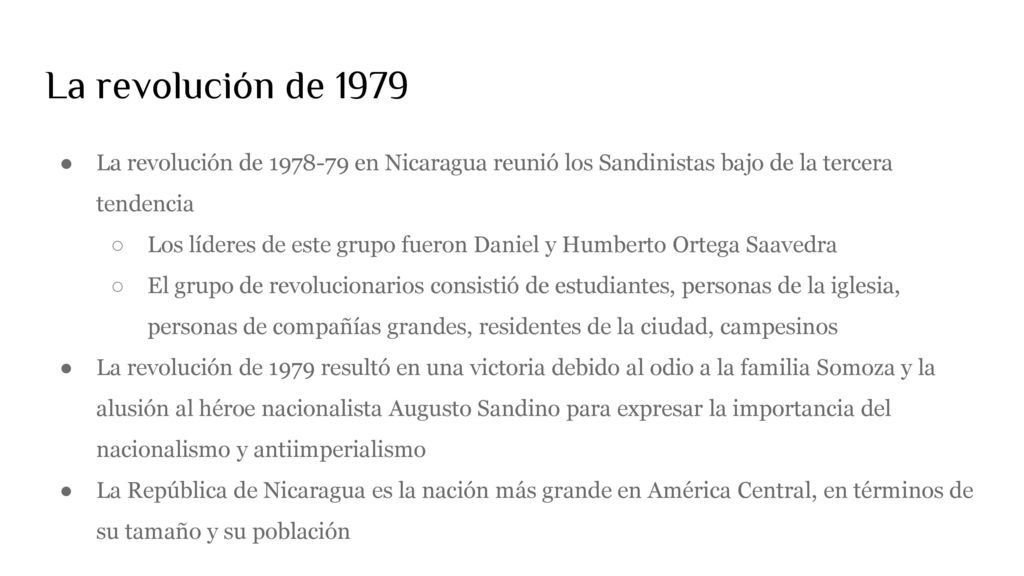 La revolución de 1979 La revolución de en Nicaragua reunió los Sandinistas bajo de la tercera tendencia.