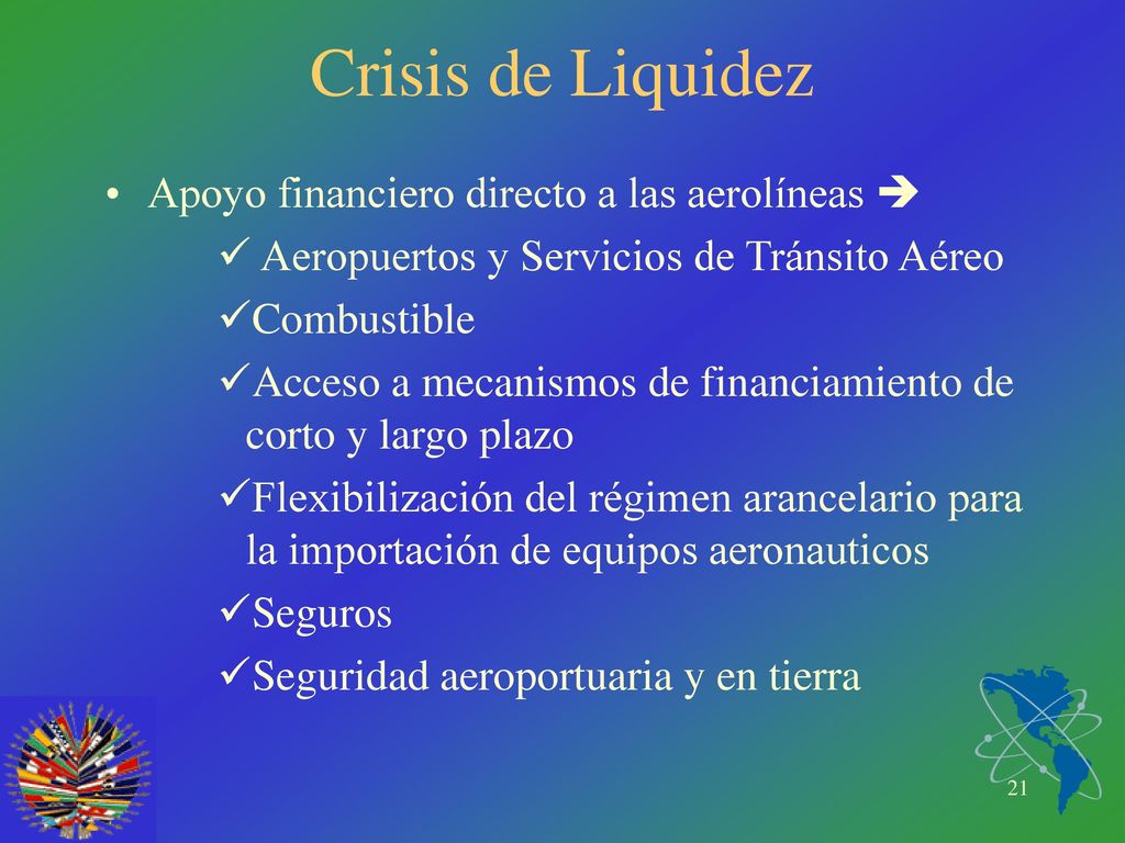 Crisis de Liquidez Apoyo financiero directo a las aerolíneas 