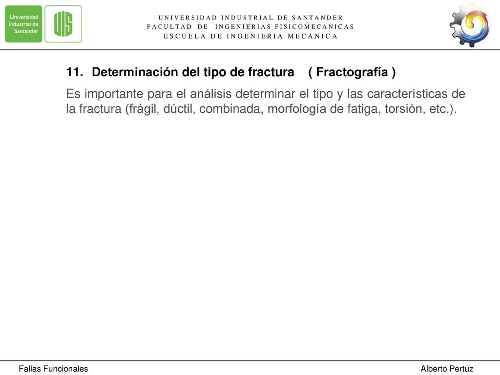 Determinación del tipo de fractura ( Fractografía )