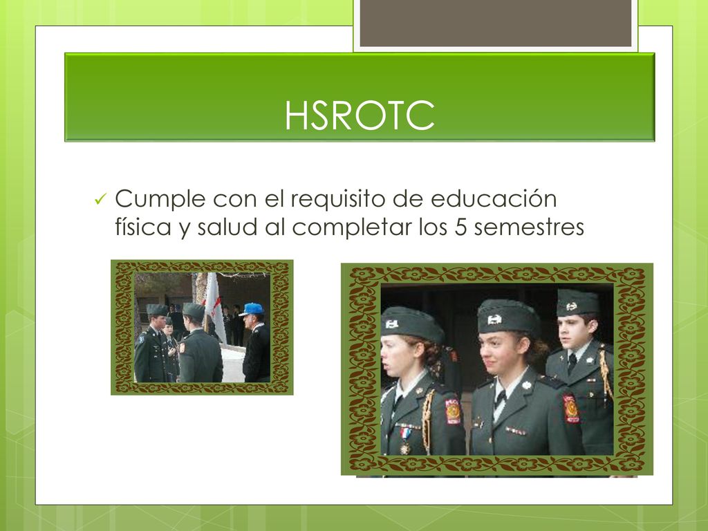 HSROTC Cumple con el requisito de educación física y salud al completar los 5 semestres
