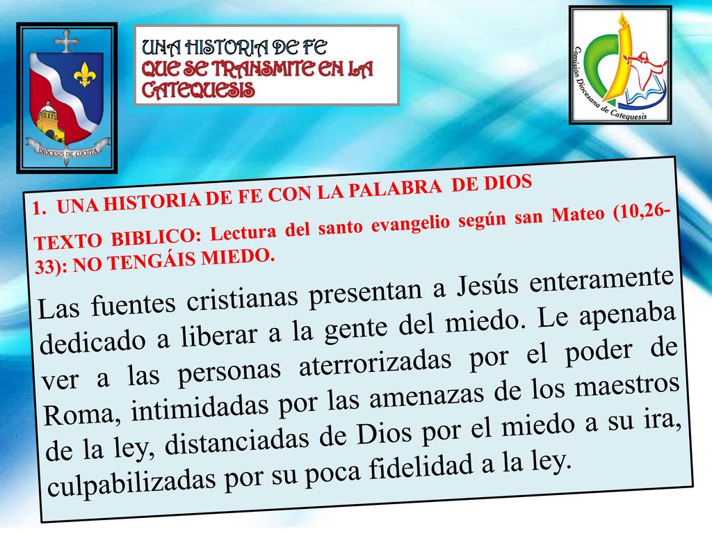 UNA HISTORIA DE FE QUE SE TRANSMITE EN LA CATEQUESIS