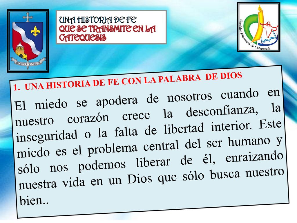 UNA HISTORIA DE FE QUE SE TRANSMITE EN LA CATEQUESIS