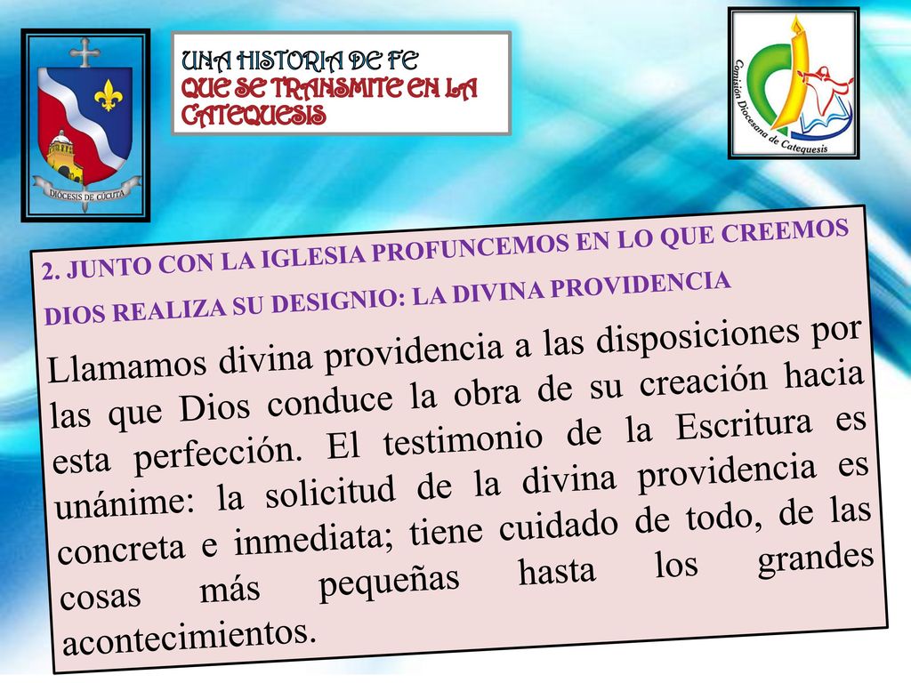 UNA HISTORIA DE FE QUE SE TRANSMITE EN LA CATEQUESIS