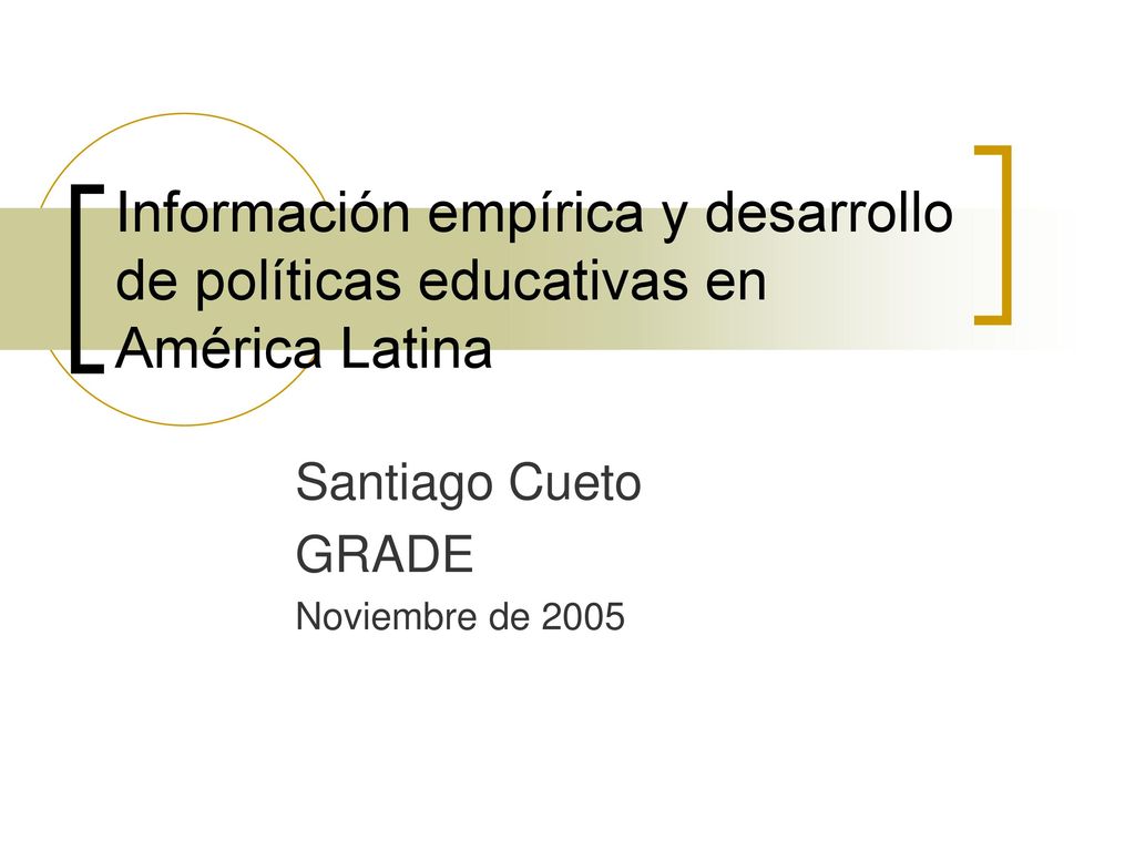 Santiago Cueto GRADE Noviembre de 2005