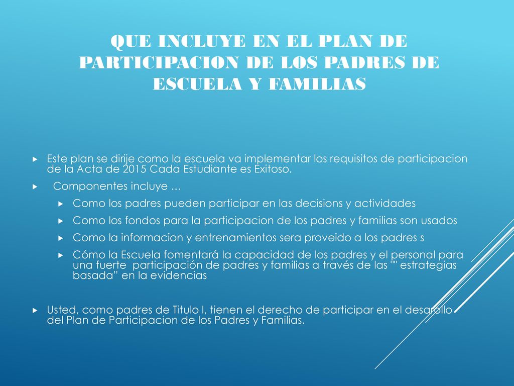 Que incluye en el plan de participacion de los padres de escuela y familias