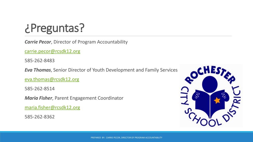 Prepared by: Carrie Pecor, Director of Program Accountability