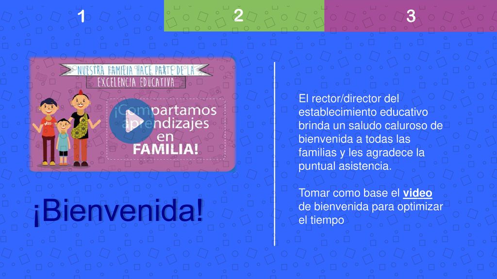 El rector/director del establecimiento educativo brinda un saludo caluroso de bienvenida a todas las.