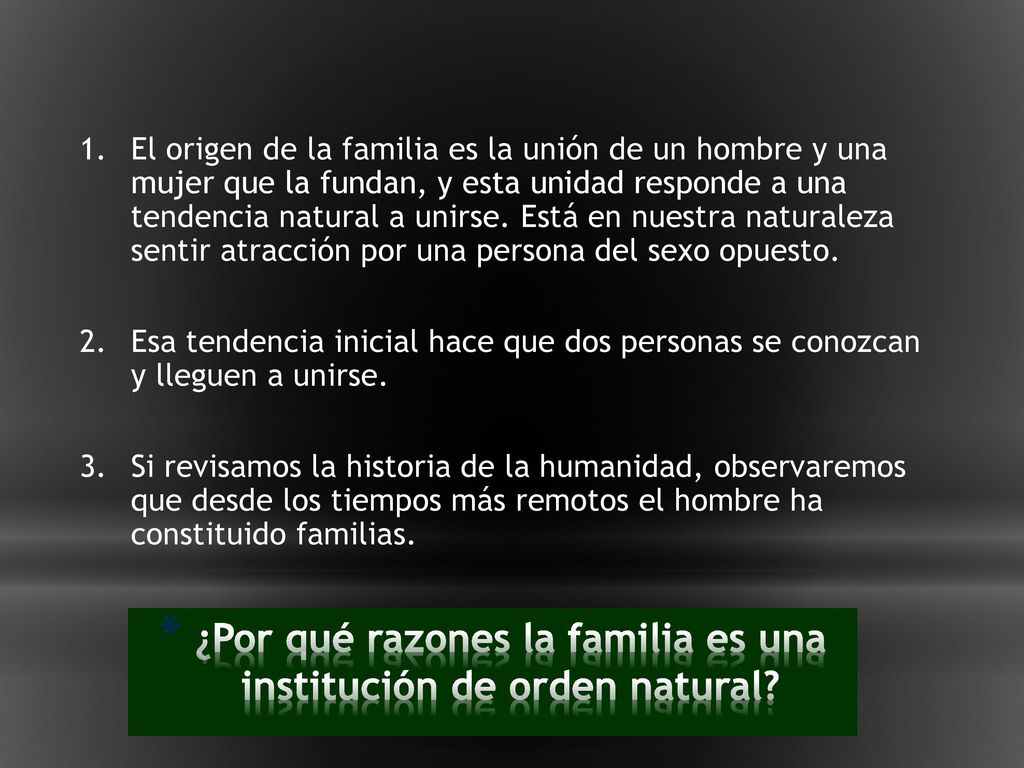 ¿Por qué razones la familia es una institución de orden natural