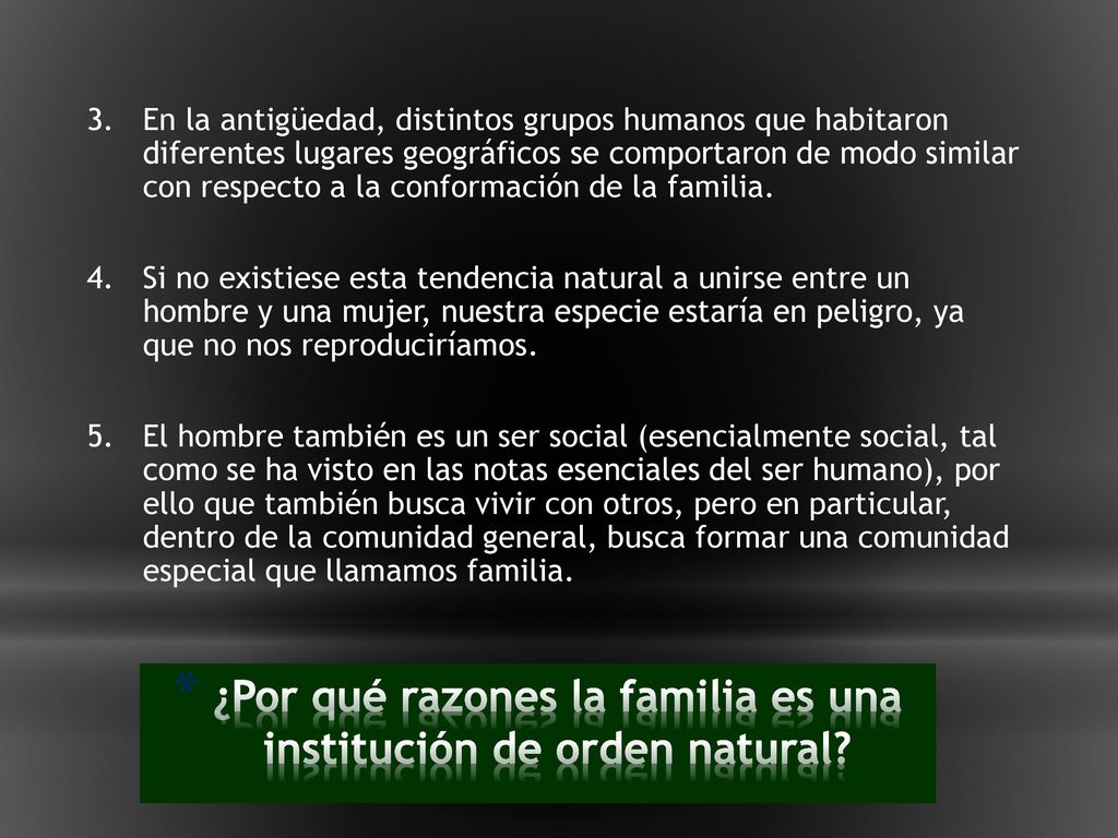 ¿Por qué razones la familia es una institución de orden natural