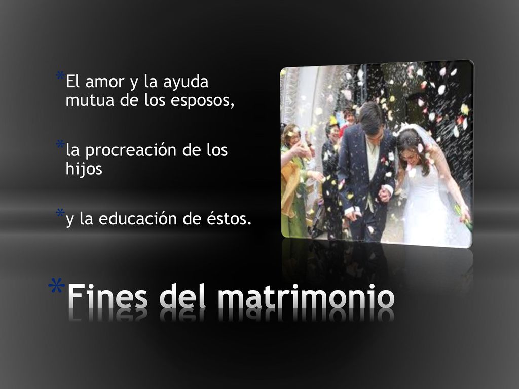 Fines del matrimonio El amor y la ayuda mutua de los esposos,
