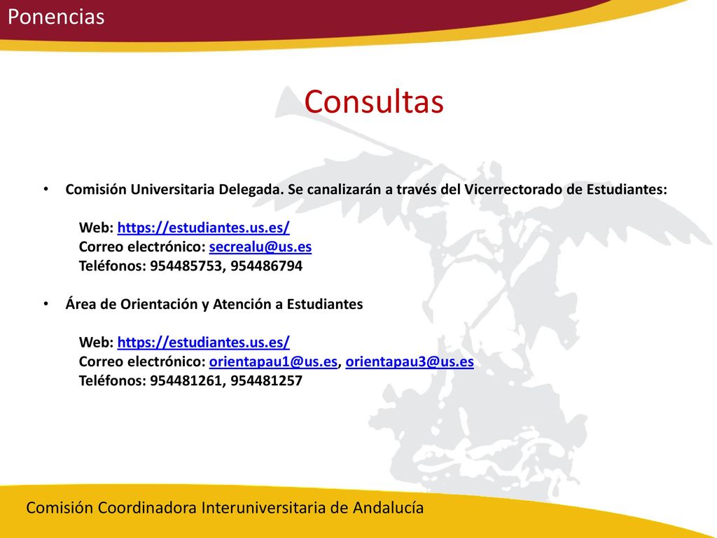 Ponencias Consultas. Comisión Universitaria Delegada. Se canalizarán a través del Vicerrectorado de Estudiantes: