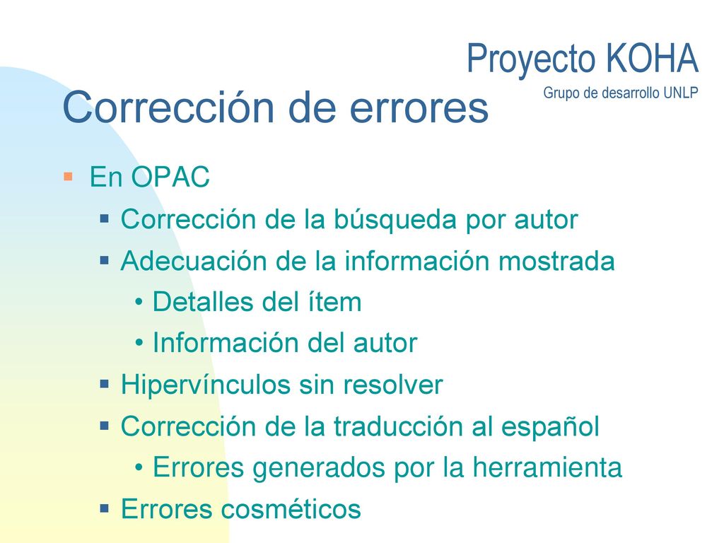 Corrección de errores En OPAC Corrección de la búsqueda por autor