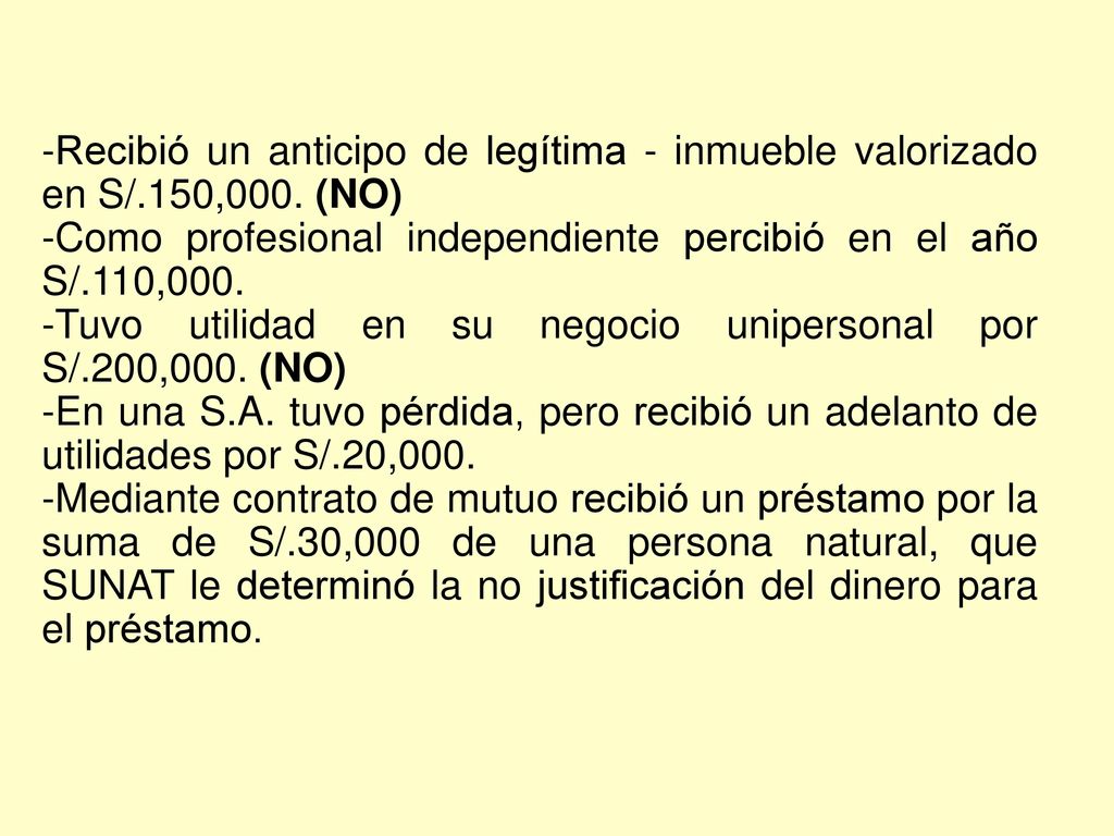 -Recibió un anticipo de legítima - inmueble valorizado en S/. 150,000