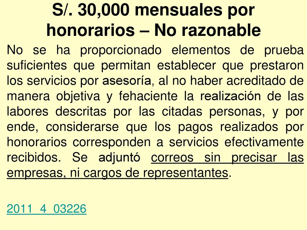 S/. 30,000 mensuales por honorarios – No razonable