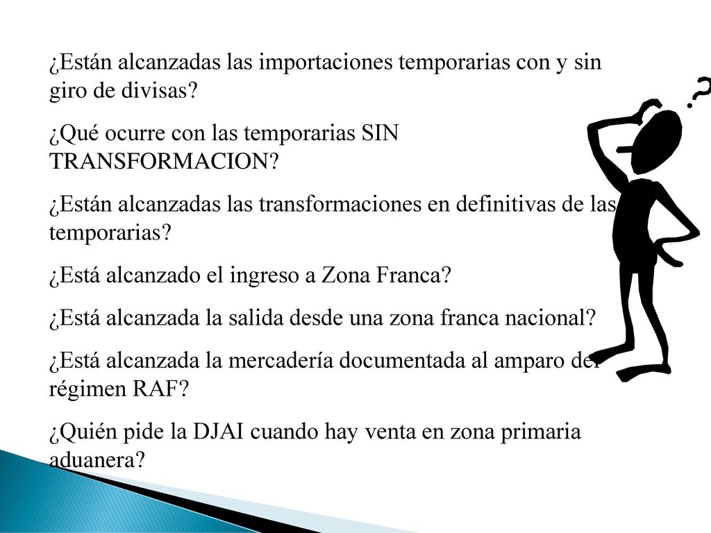 ¿Están alcanzadas las importaciones temporarias con y sin giro de divisas