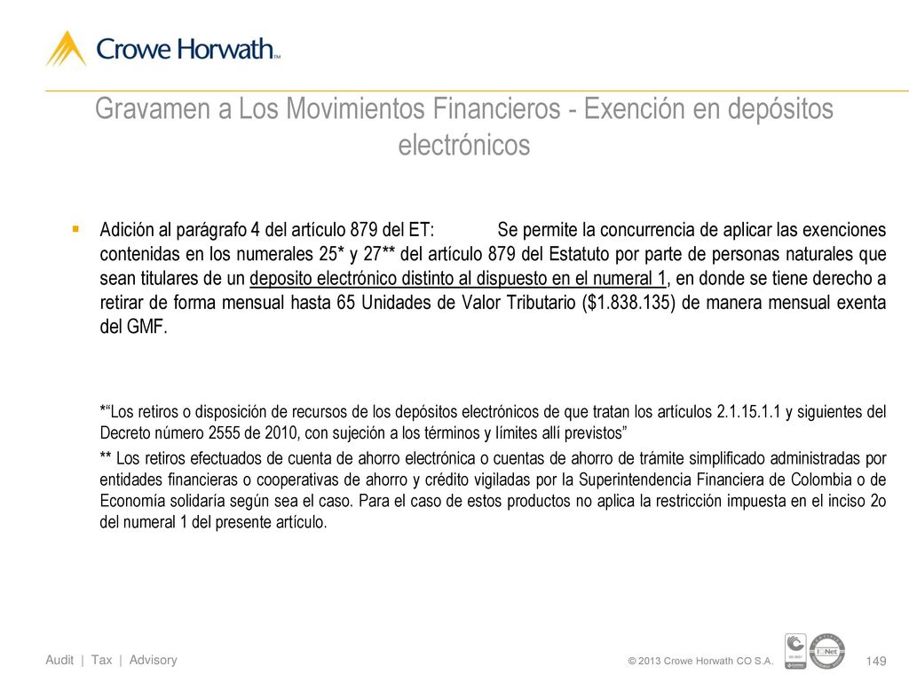 Gravamen a Los Movimientos Financieros - Exención en depósitos electrónicos