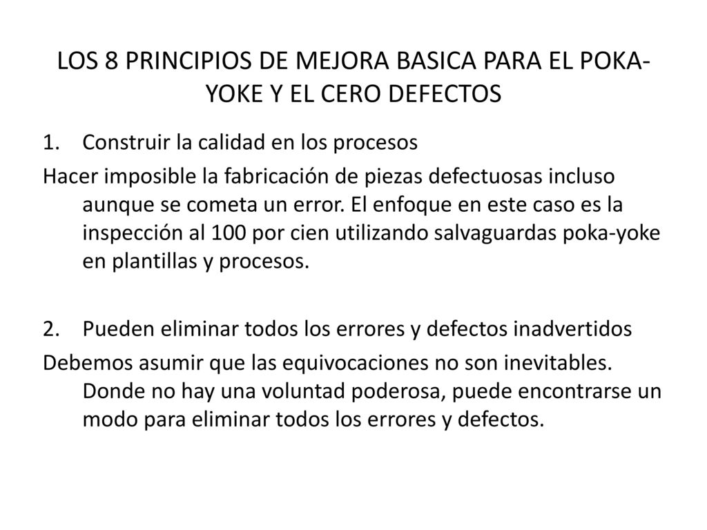 LOS 8 PRINCIPIOS DE MEJORA BASICA PARA EL POKA-YOKE Y EL CERO DEFECTOS